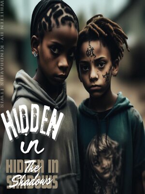 cover image of Hidden In the Shadows